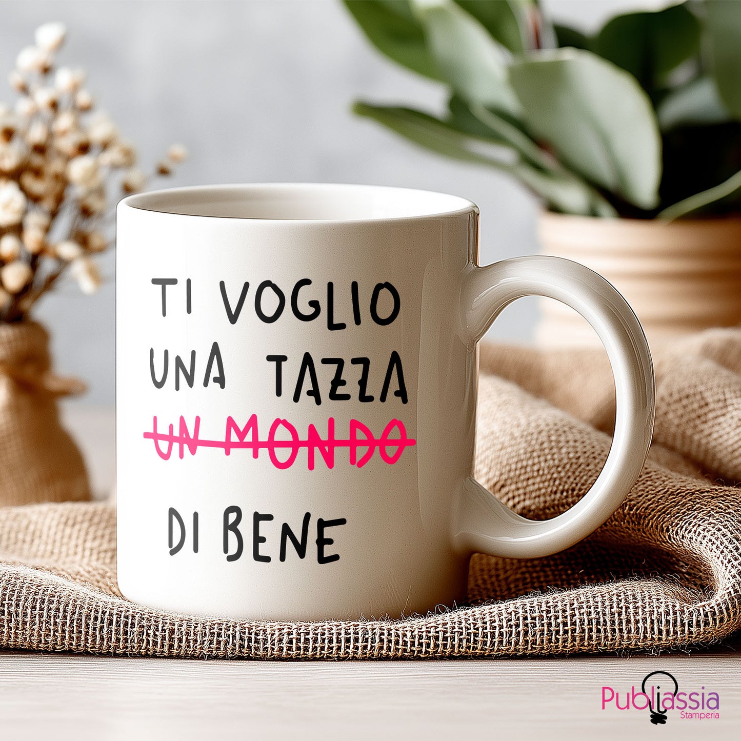Ti voglio una tazza di bene - Tazza mug