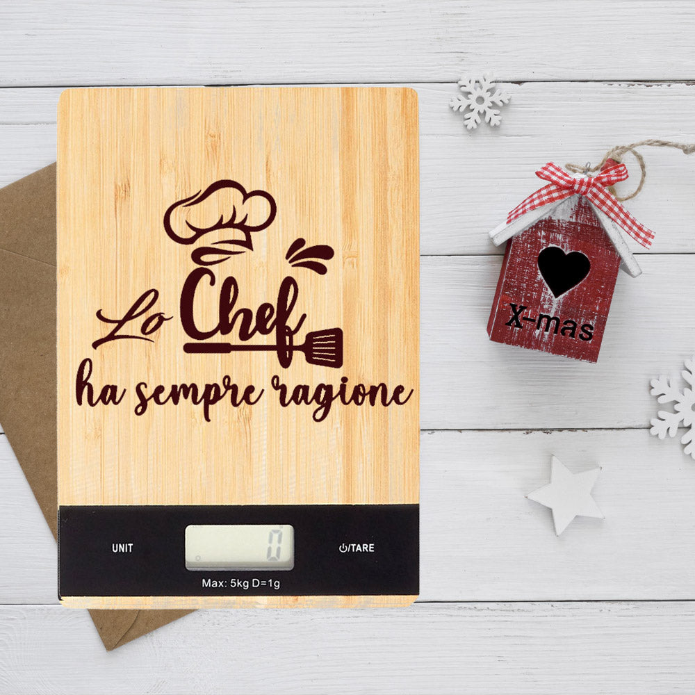 Lo chef ha sempre ragione - Bilancia Da Cucina Digitale