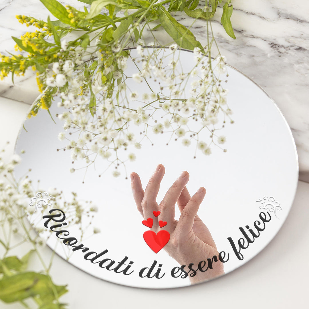 Ricordati di essere felice - plaxiglass specchiato