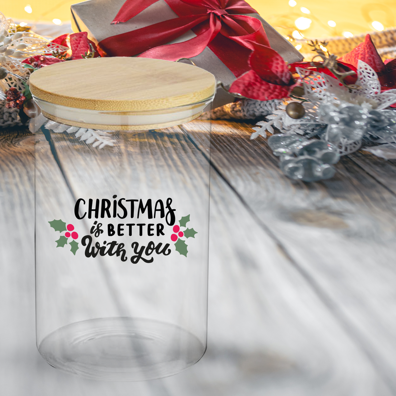 Christmas is better with you - Barattolo
