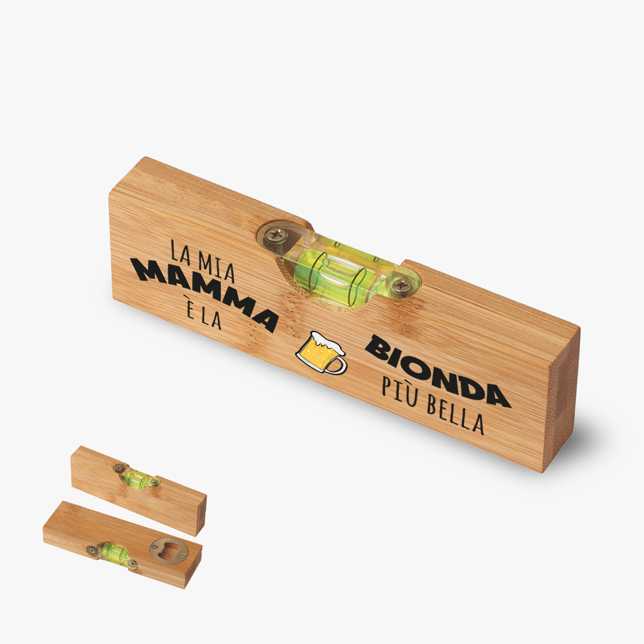 La mia mamma è la bionda più bella - Apribottiglia con mini livella