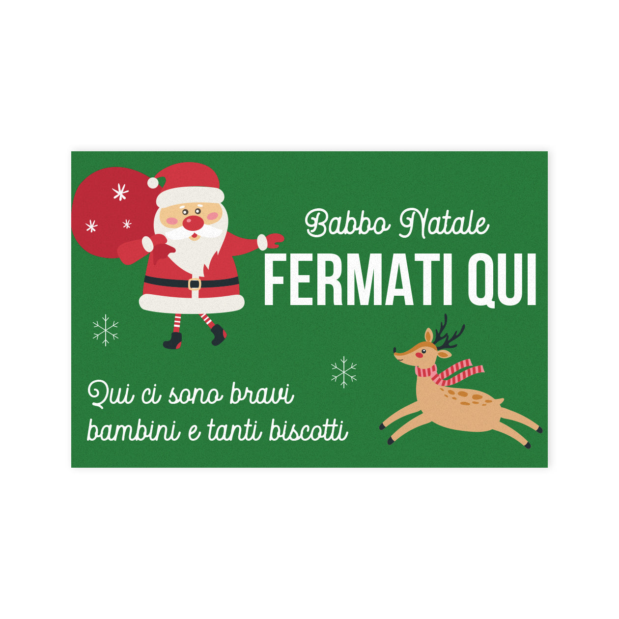 Babbo Natale fermati qui - Tappeto