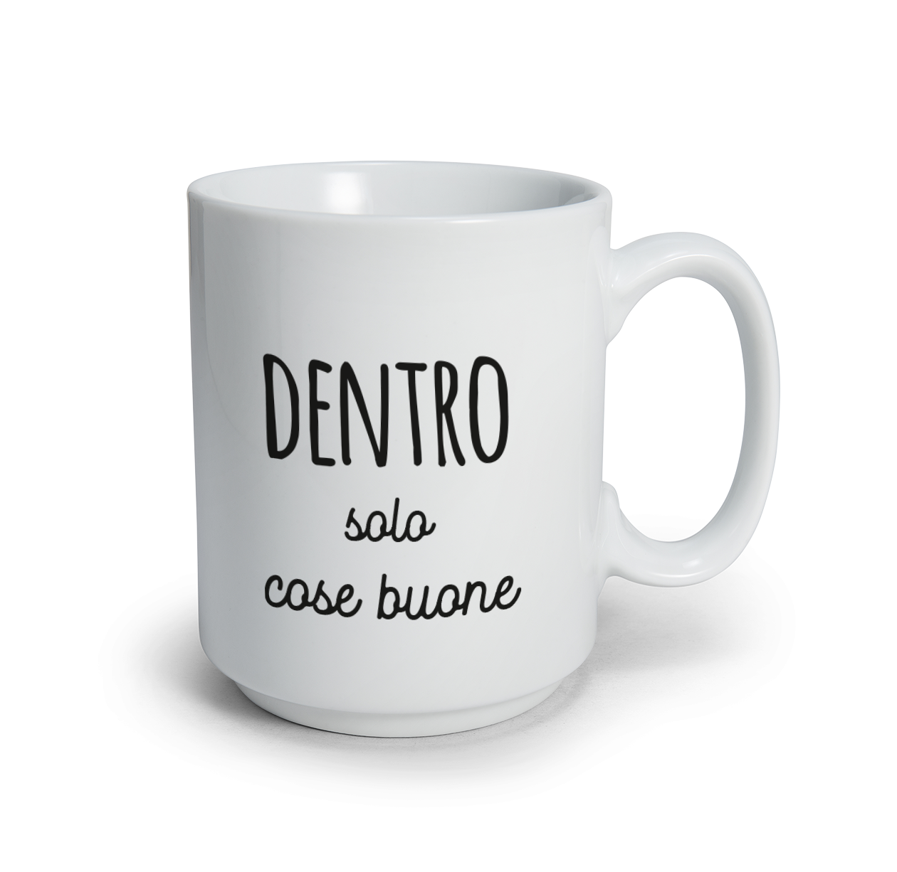 Dentro solo cose buone - Tazza mug