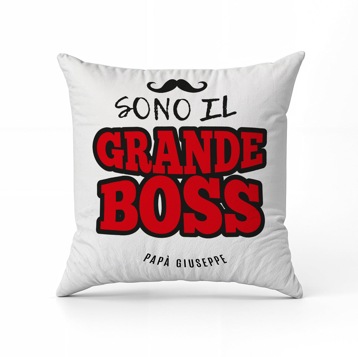 Sono il grande boss - Cuscino - idea regalo festa del papà - personalizzato con nome