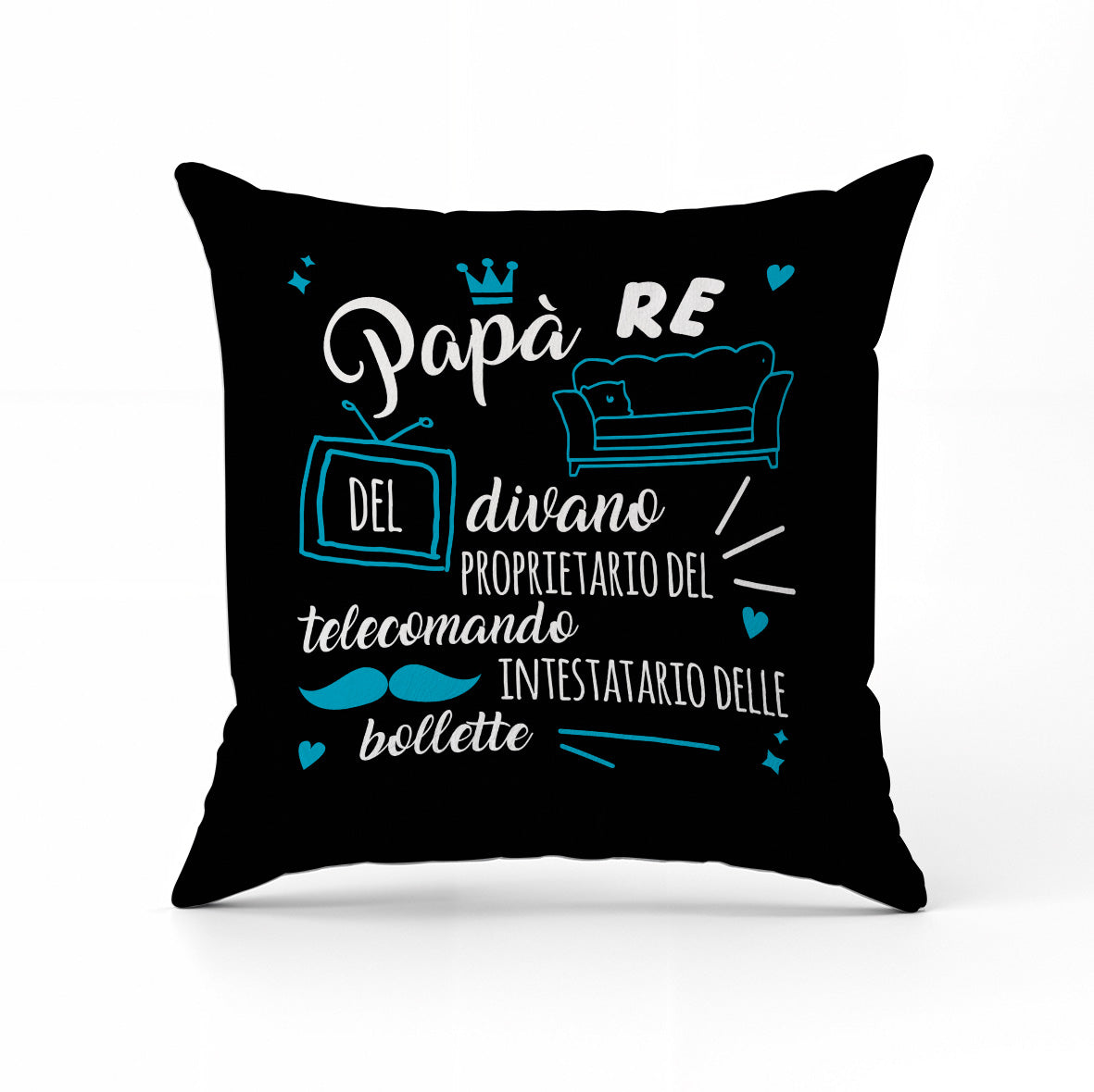Papà re del divano - Cuscino - idea regalo festa del papà