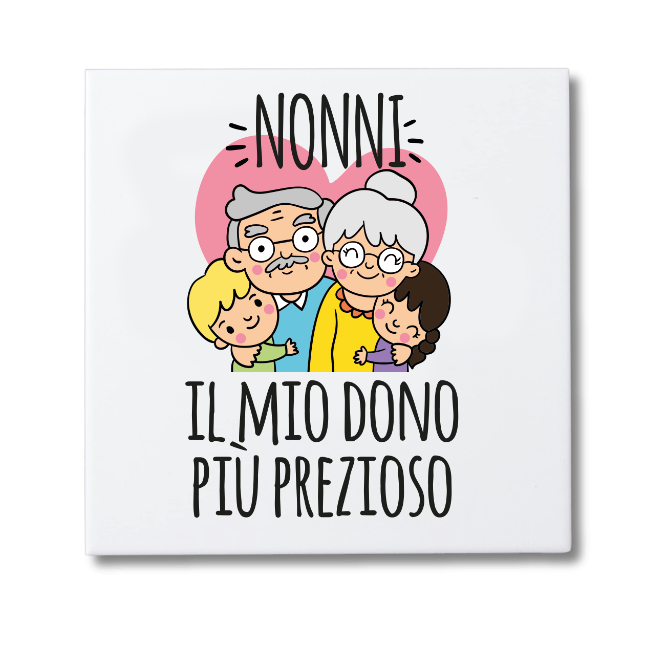 Nonni il mio dono più prezioso - Mattonella in Ceramica