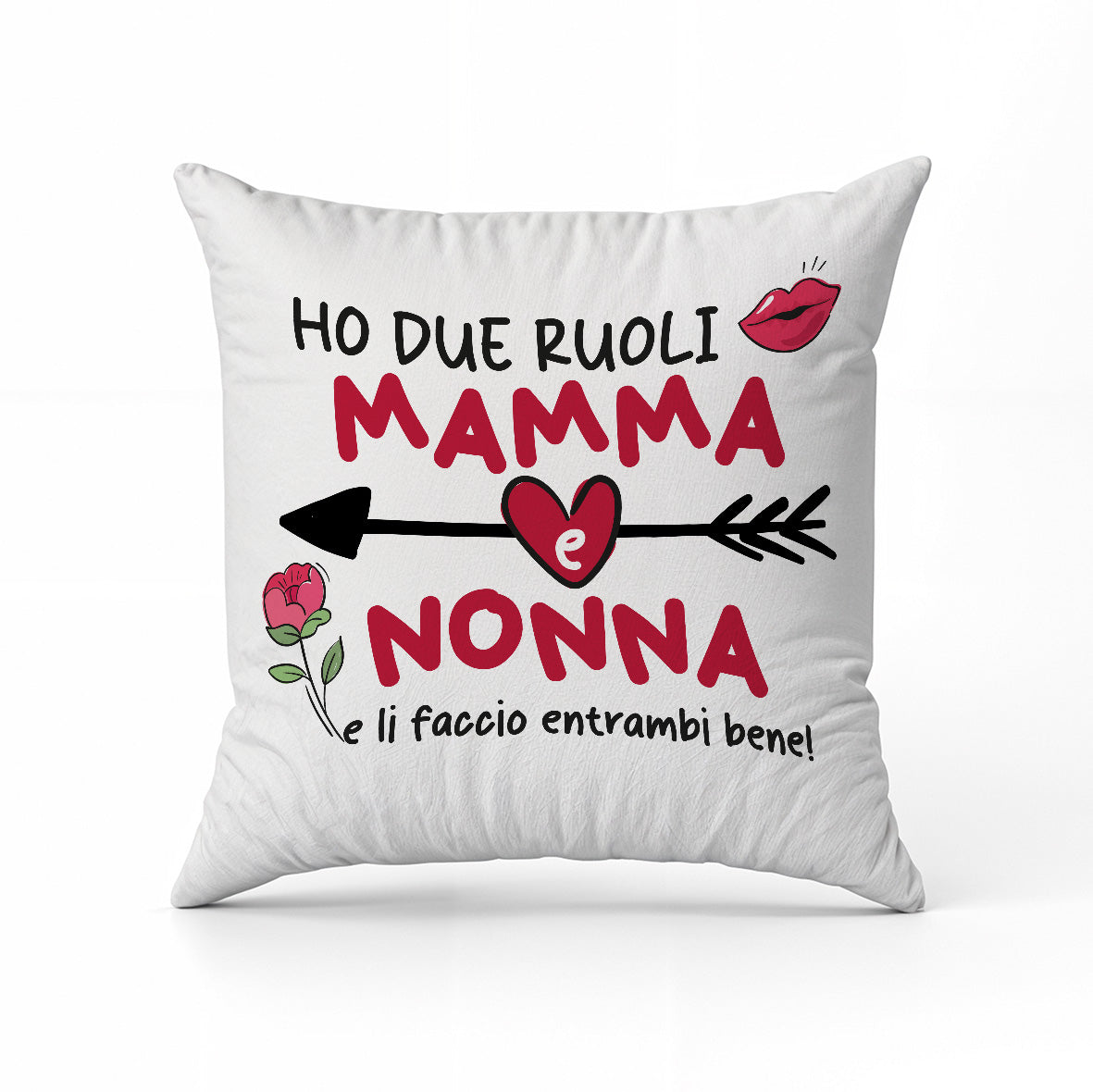 Ho due ruoli mamma e nonna - Cuscino