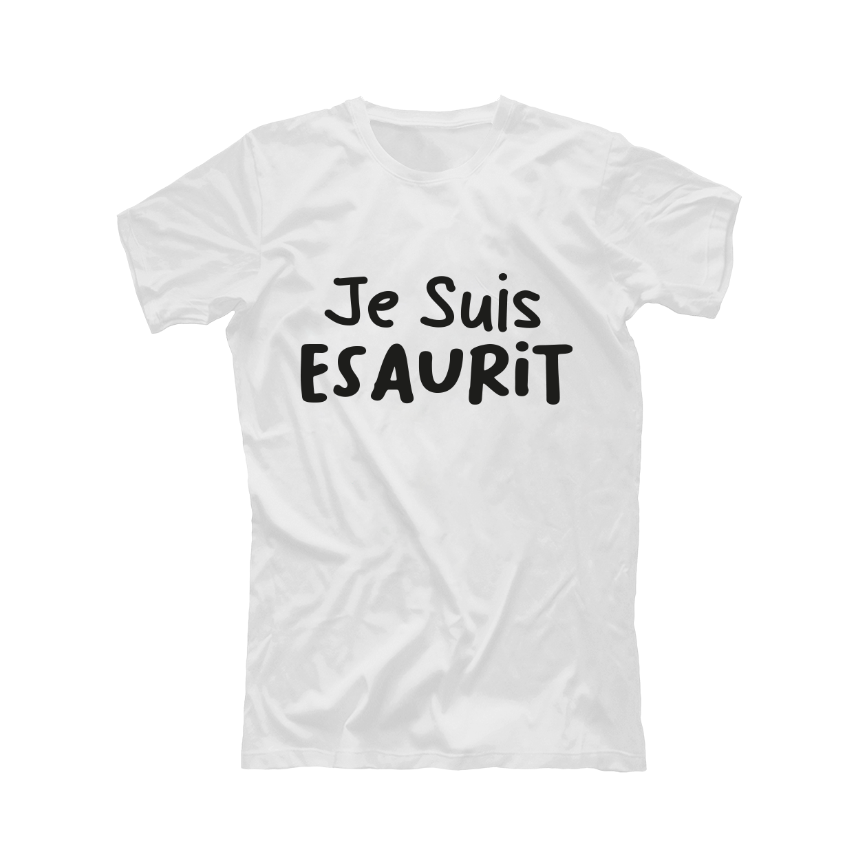 Je suis esaurit - T-shirt