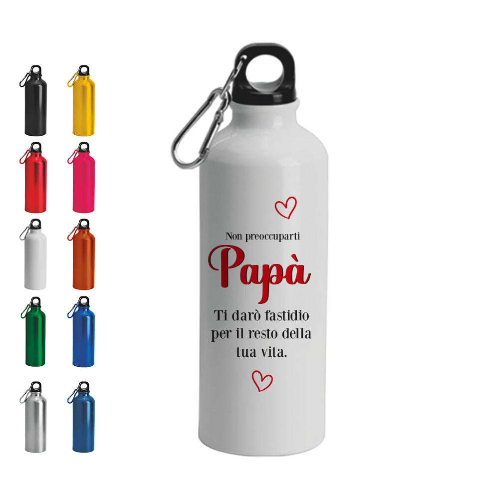 Non preoccuparti Papà - Borraccia Ecosostenibile