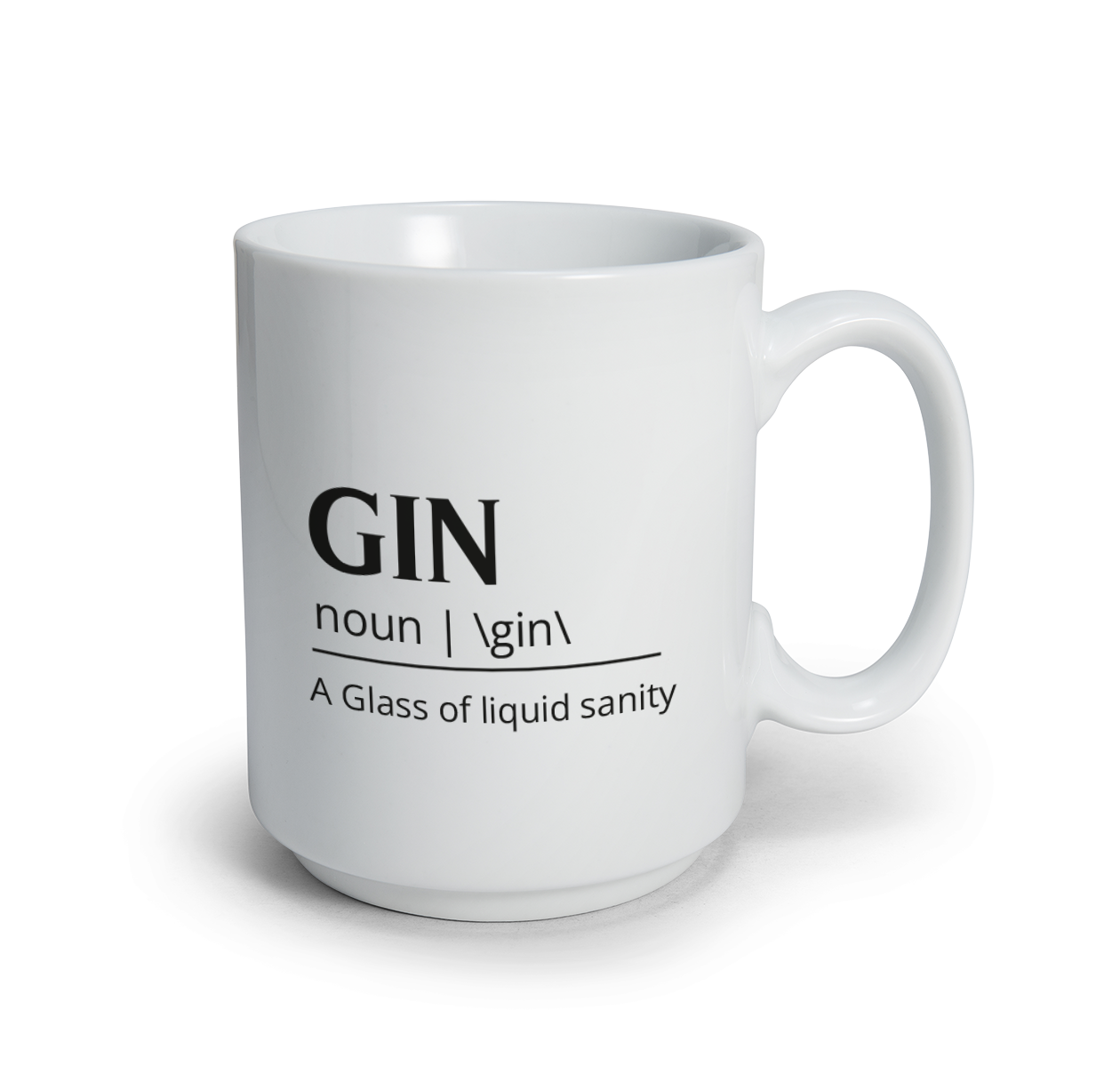 Gin A Glass of liquid sanity - Tazza mug