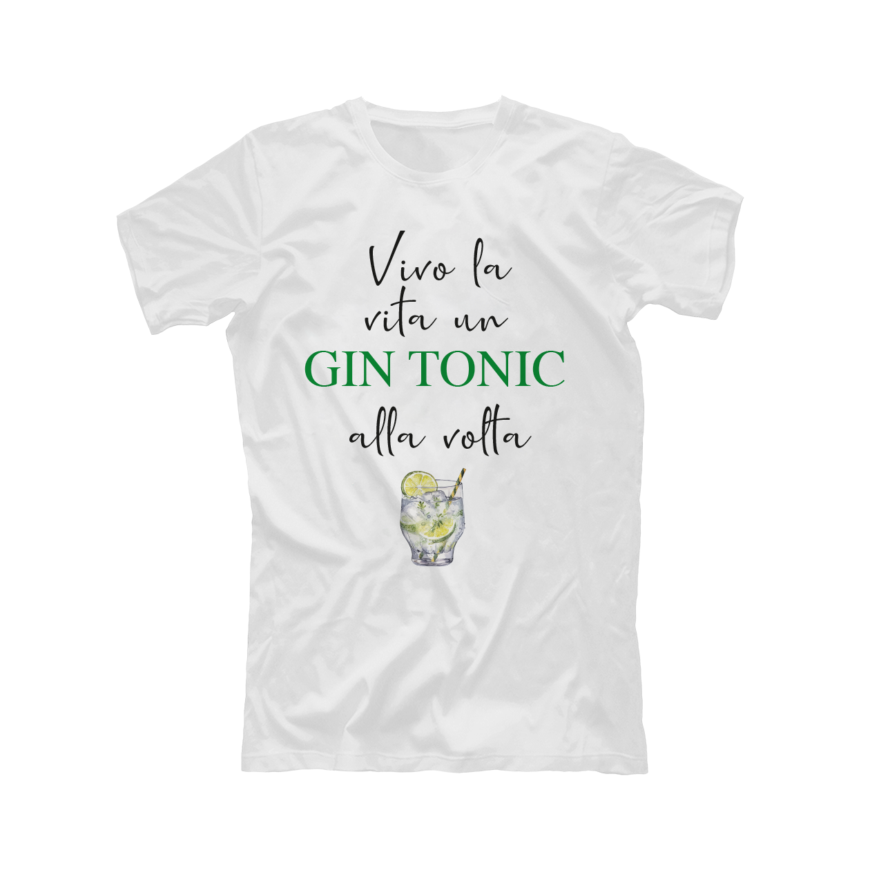 Vivo la vita un Gin Tonic alla volta - T-shirt