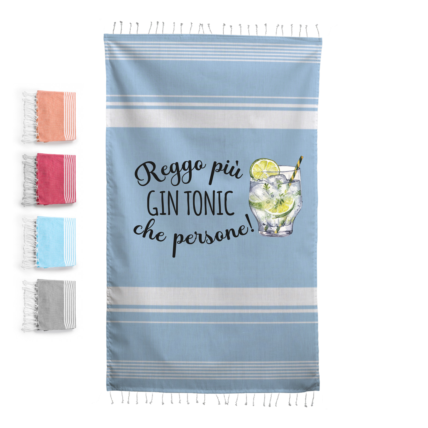 Reggo più gin tonic che persone - Telo Mare