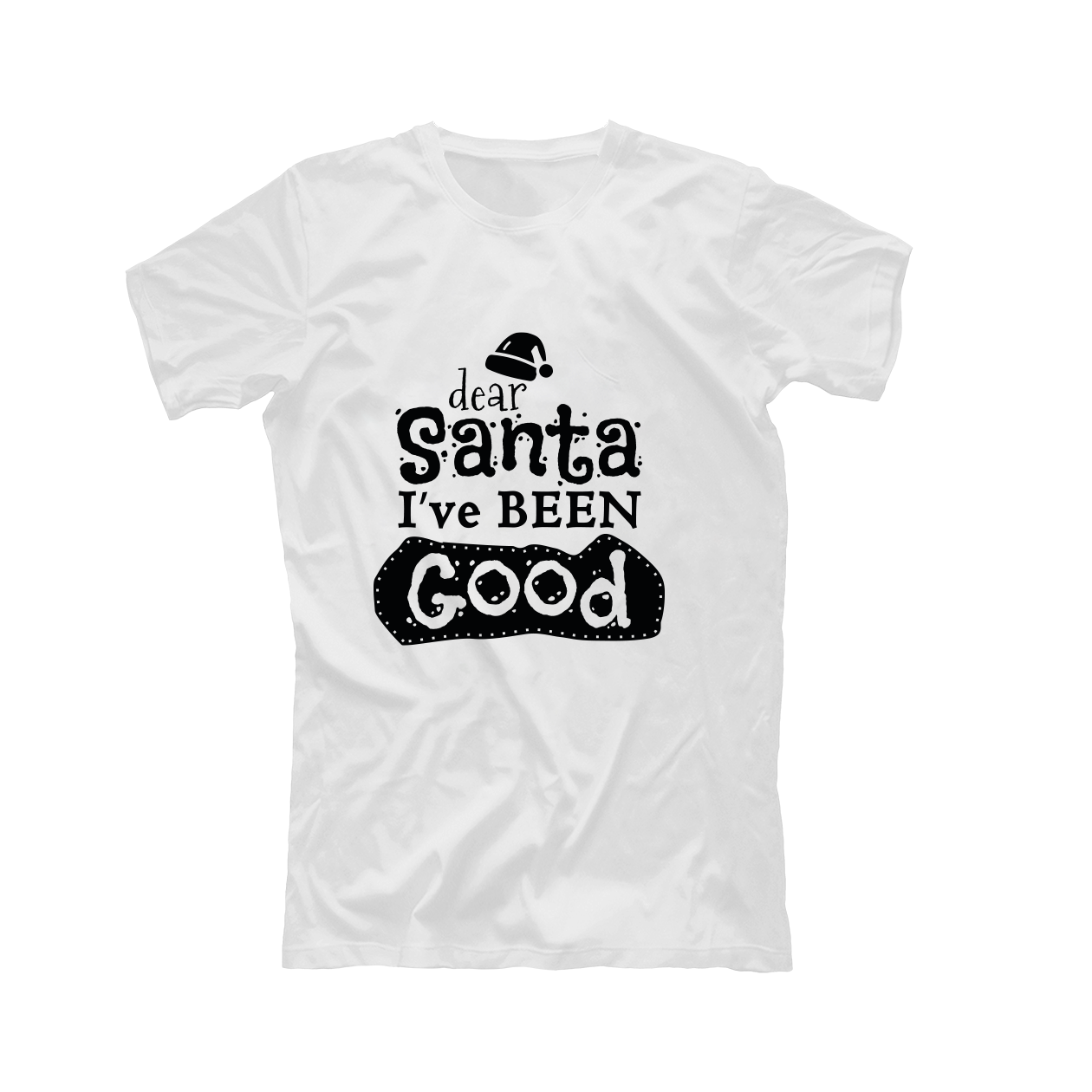 I've been good - T-shirt