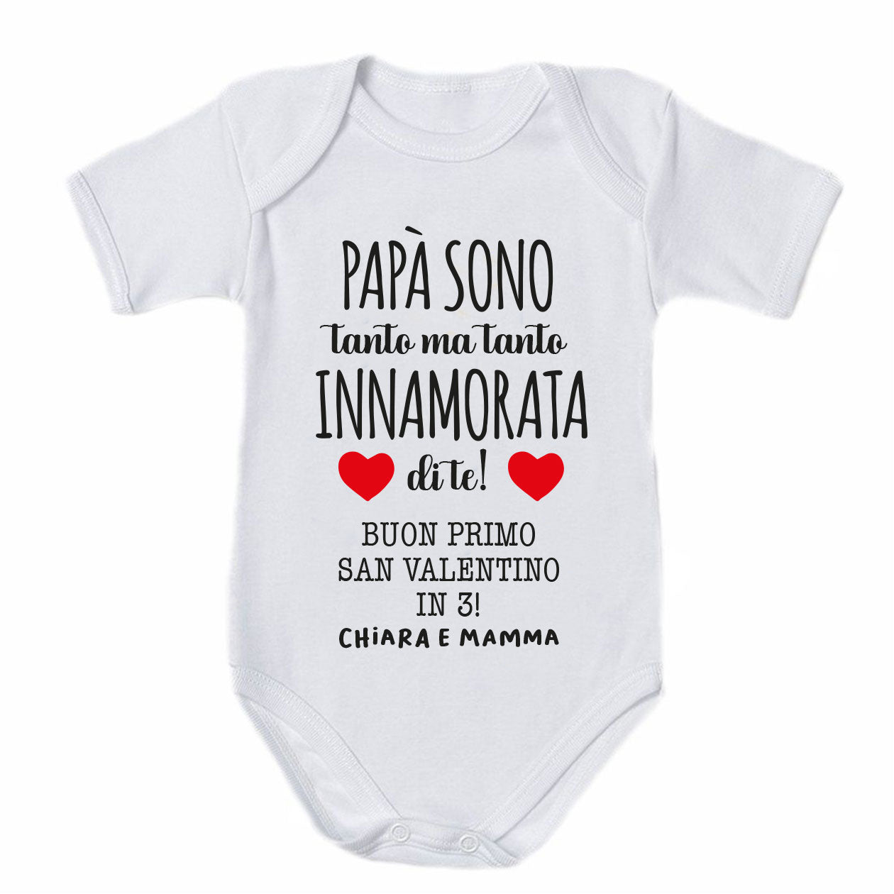 Mamma sono tanto innamorata di te - Tutina neonato - body personalizzato con nome