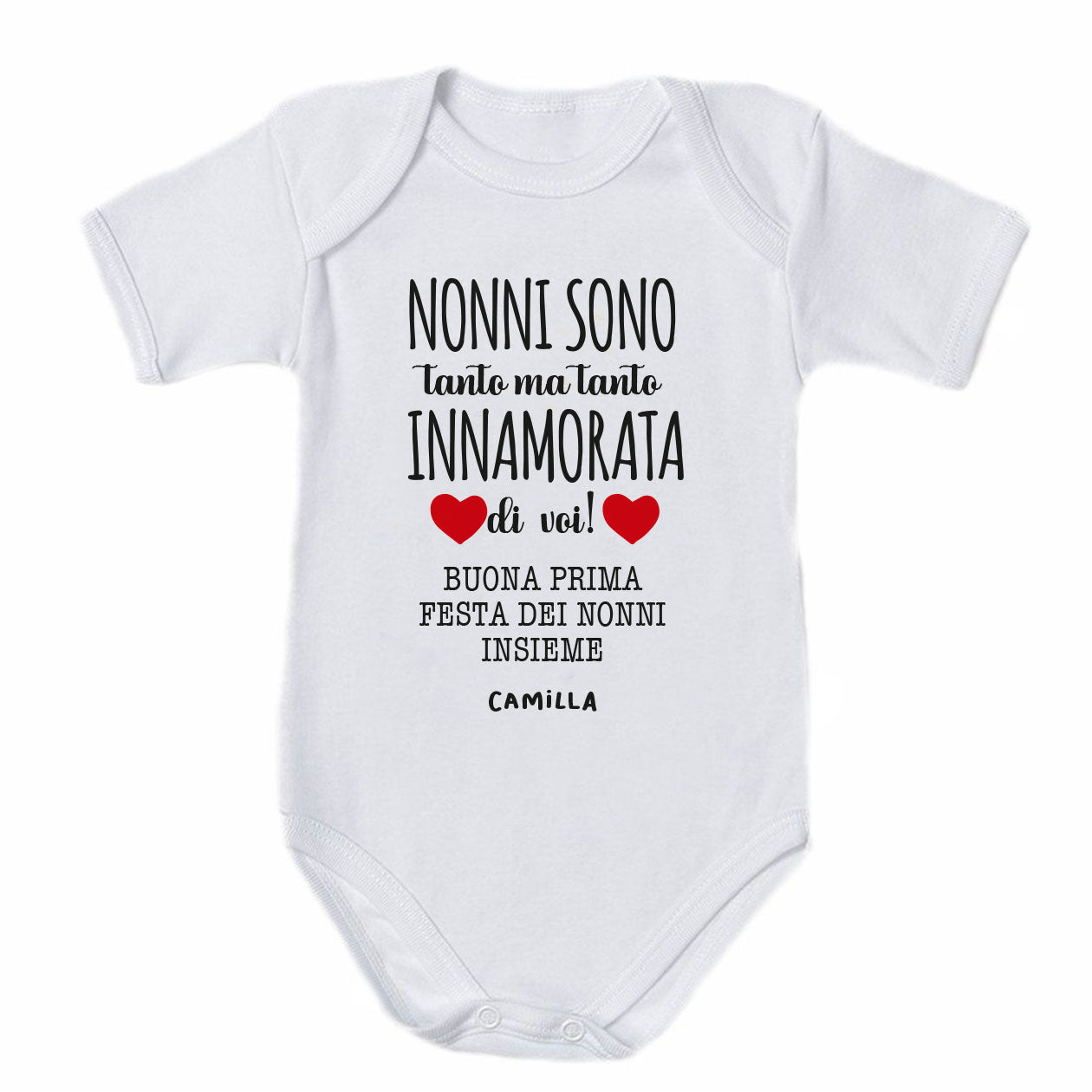 Nonni sono innamorata di voi - Tutina neonato - body - personalizzato con nome