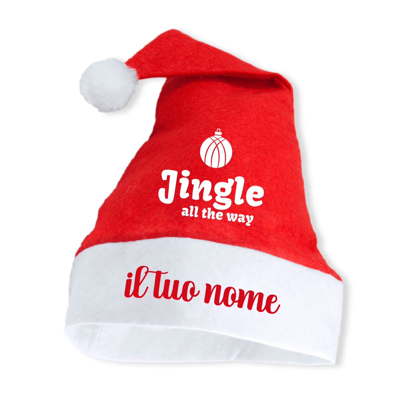 Jingle all the way - Cappello da Babbo Natale - personalizzato con nome