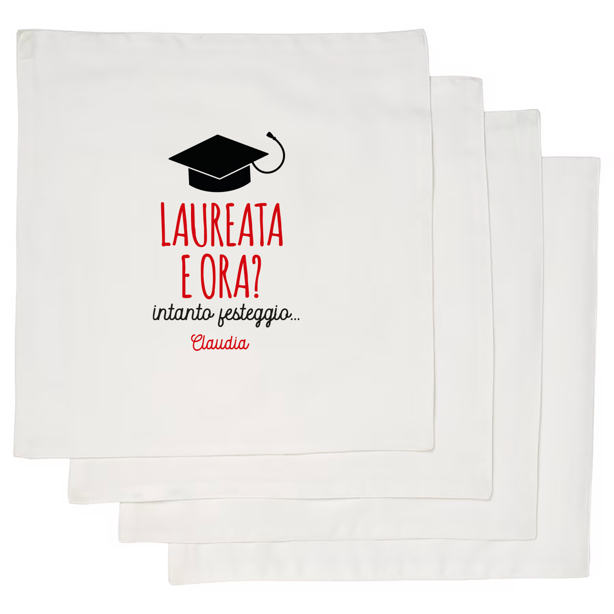 Laurata e ora? - Set 4 tovaglioli - personalizzato