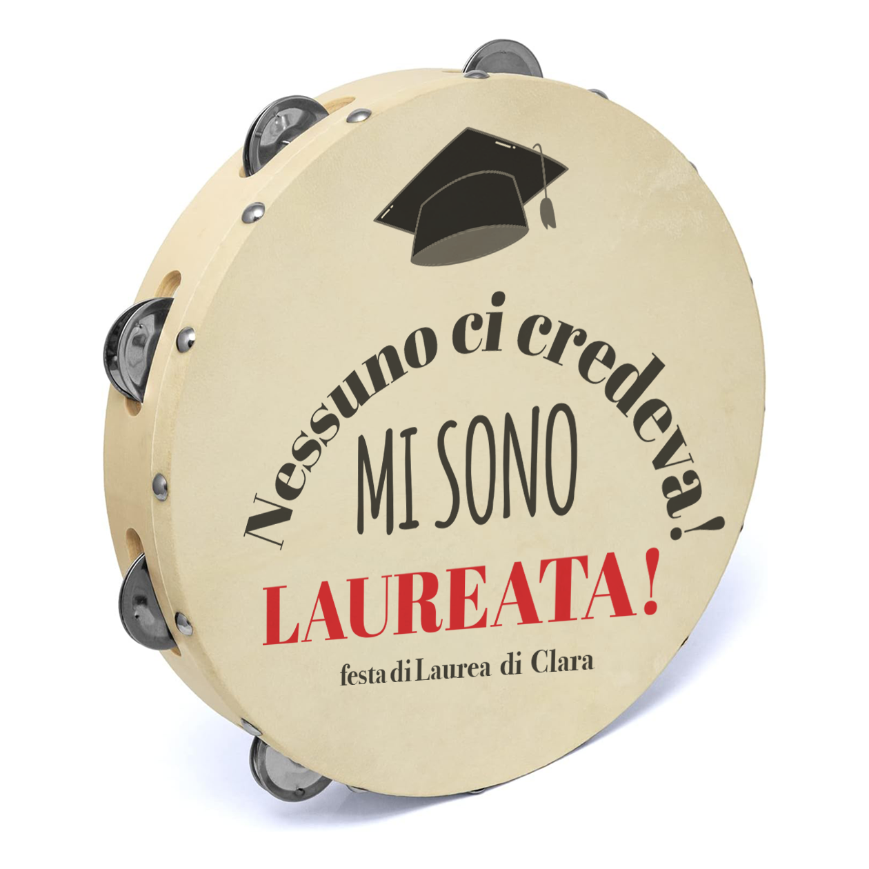 Nessuno ci credeva! - Set da 10 Tamburelli - personalizzati