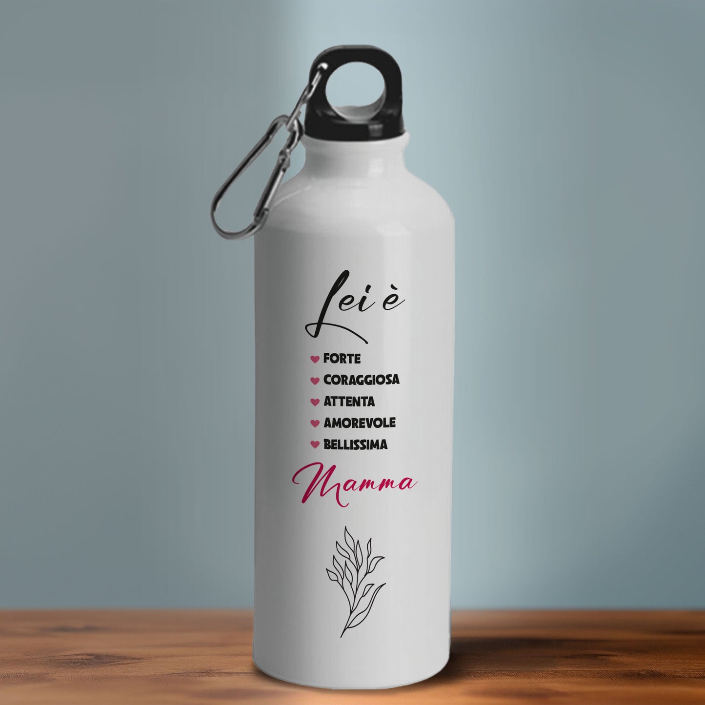 Lei è...Mamma - Borraccia Ecosostenibile