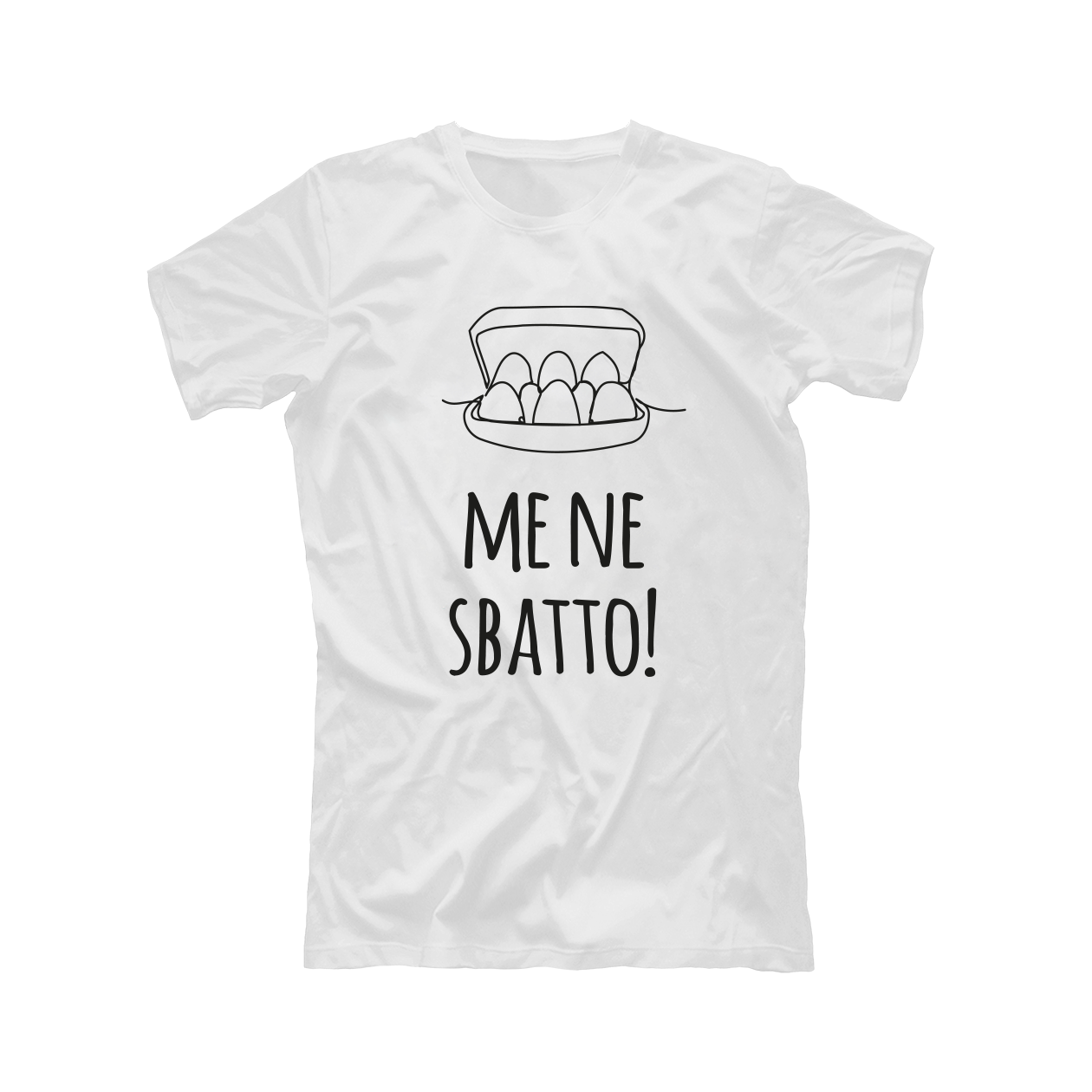 Me ne sbatto - T-shirt