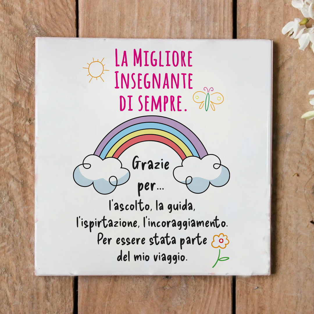 La migliore insegnante di sempre - Mattonella in Ceramica