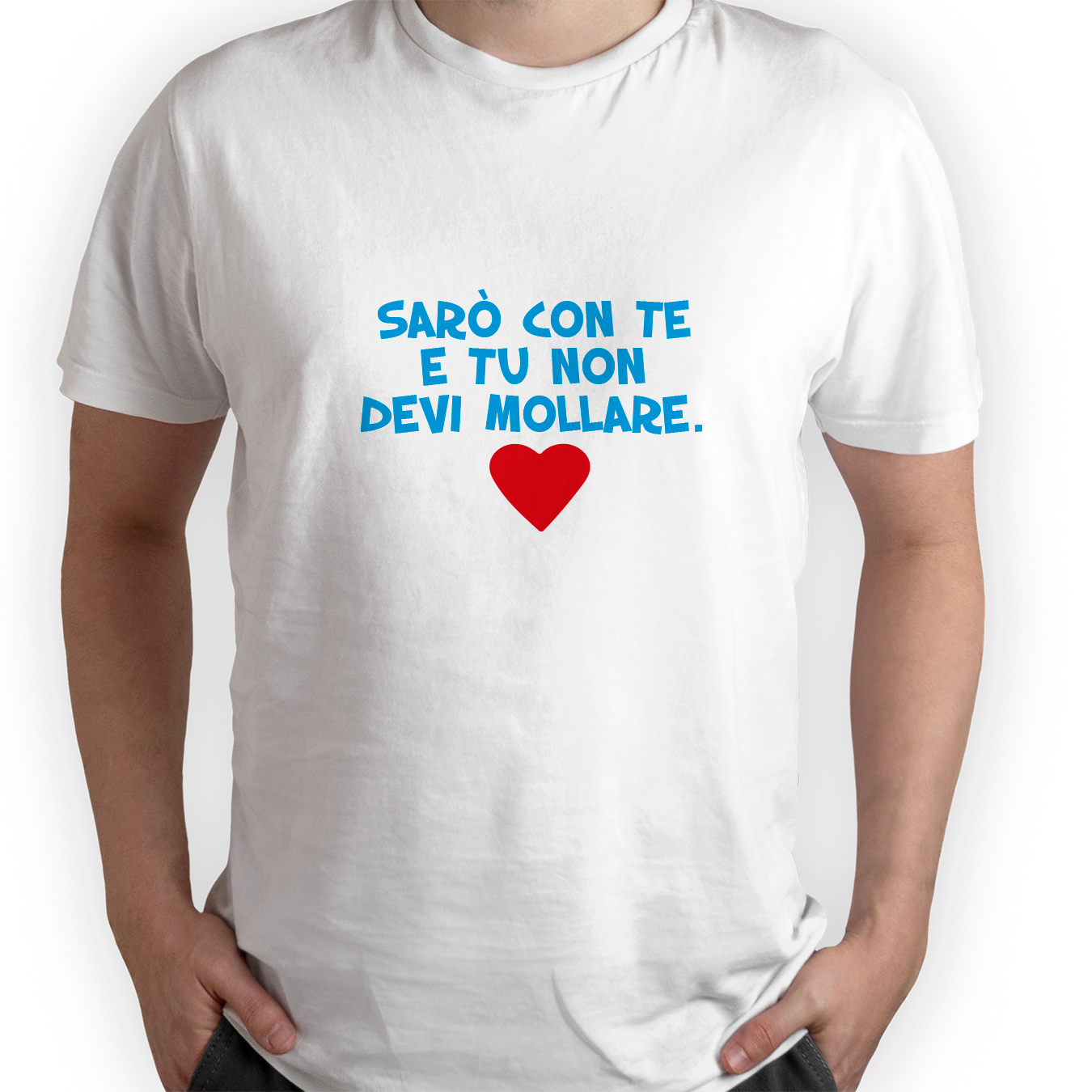 Sarò con te e tu non devi mollare - T-shirt Bianca