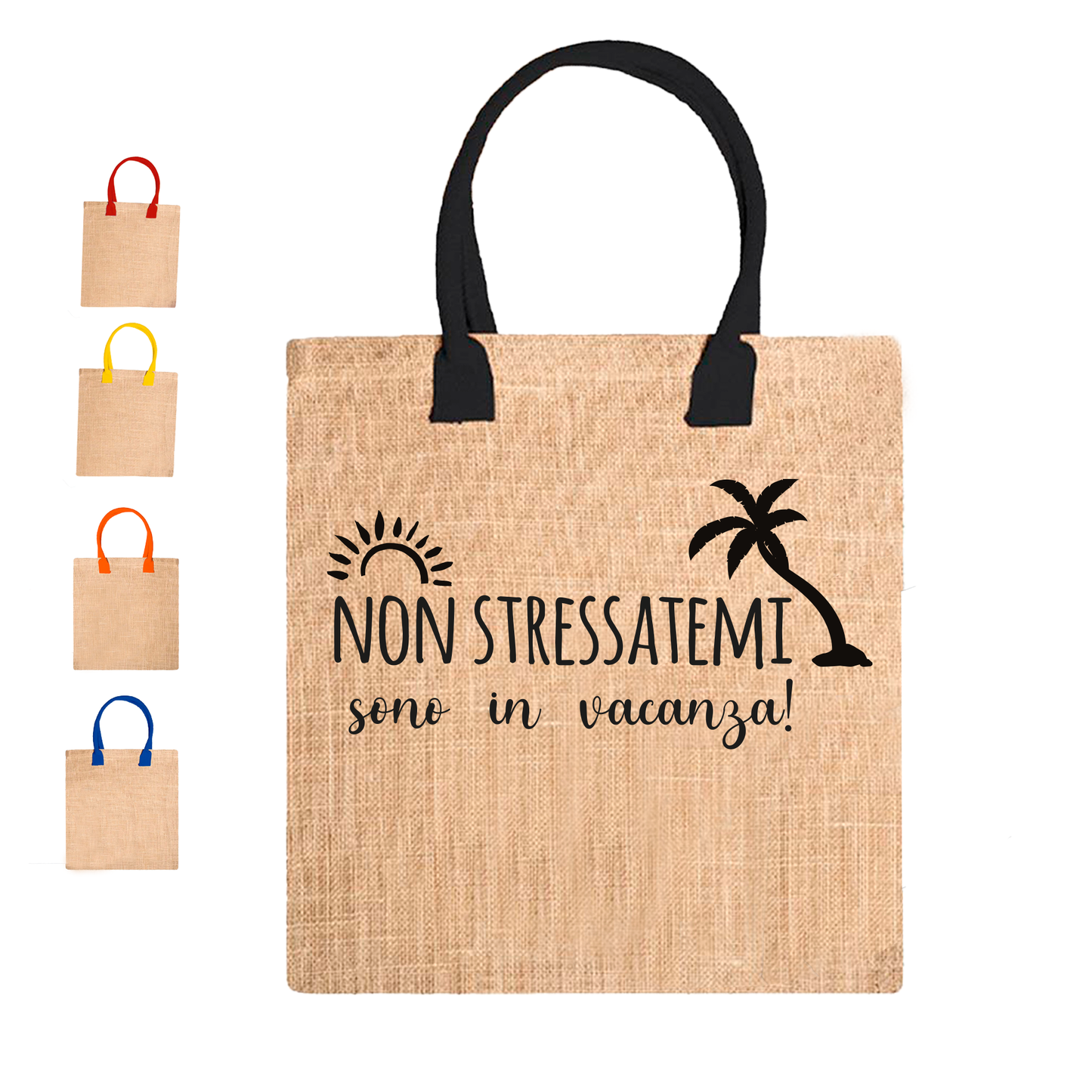 Non stressatemi sono in vacanza - Borsa Mare