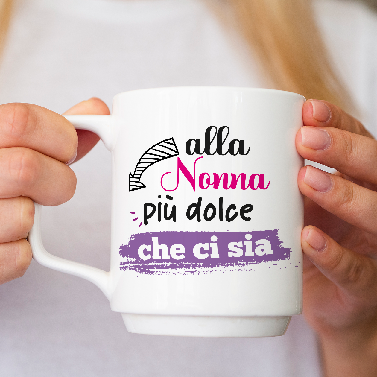 Alla nonna più dolce che ci sia - Tazza mug