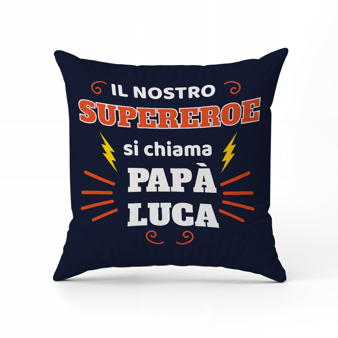 Il nostro supereroe si chiama papà - Cuscino - idea regalo festa del papà - personalizzato con nome