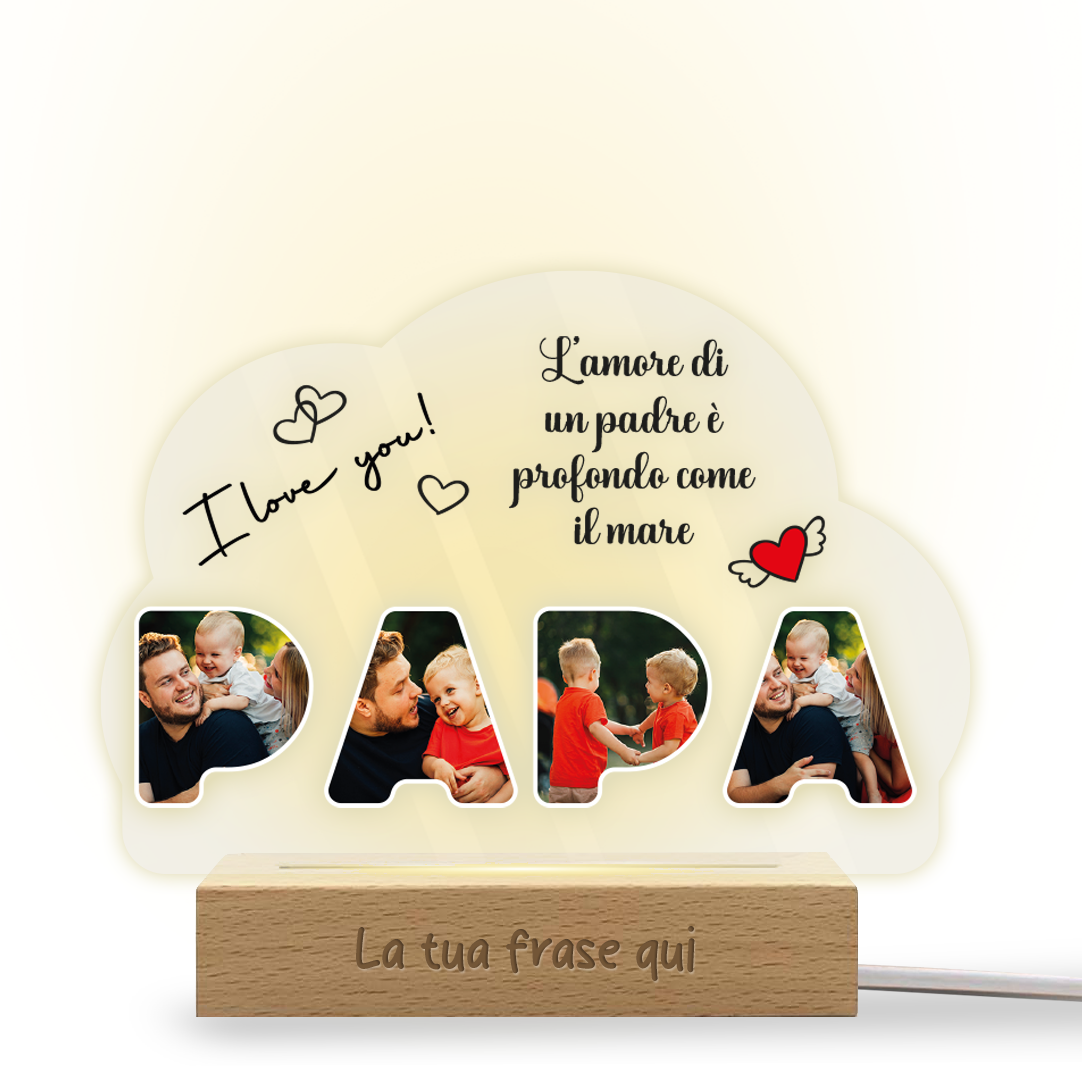 L'amore di un padre - Lampada - Plexiglass personalizzata con foto e frase