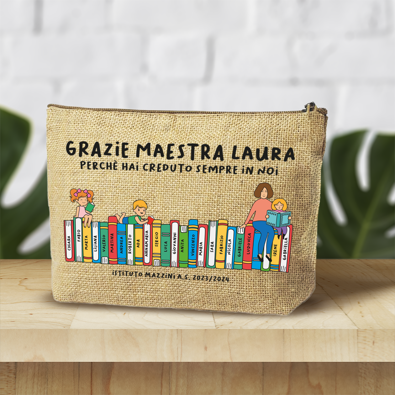 Grazie Maestra perchè hai creduto sempre in noi - Pochette personalizzata - idea regalo maestra