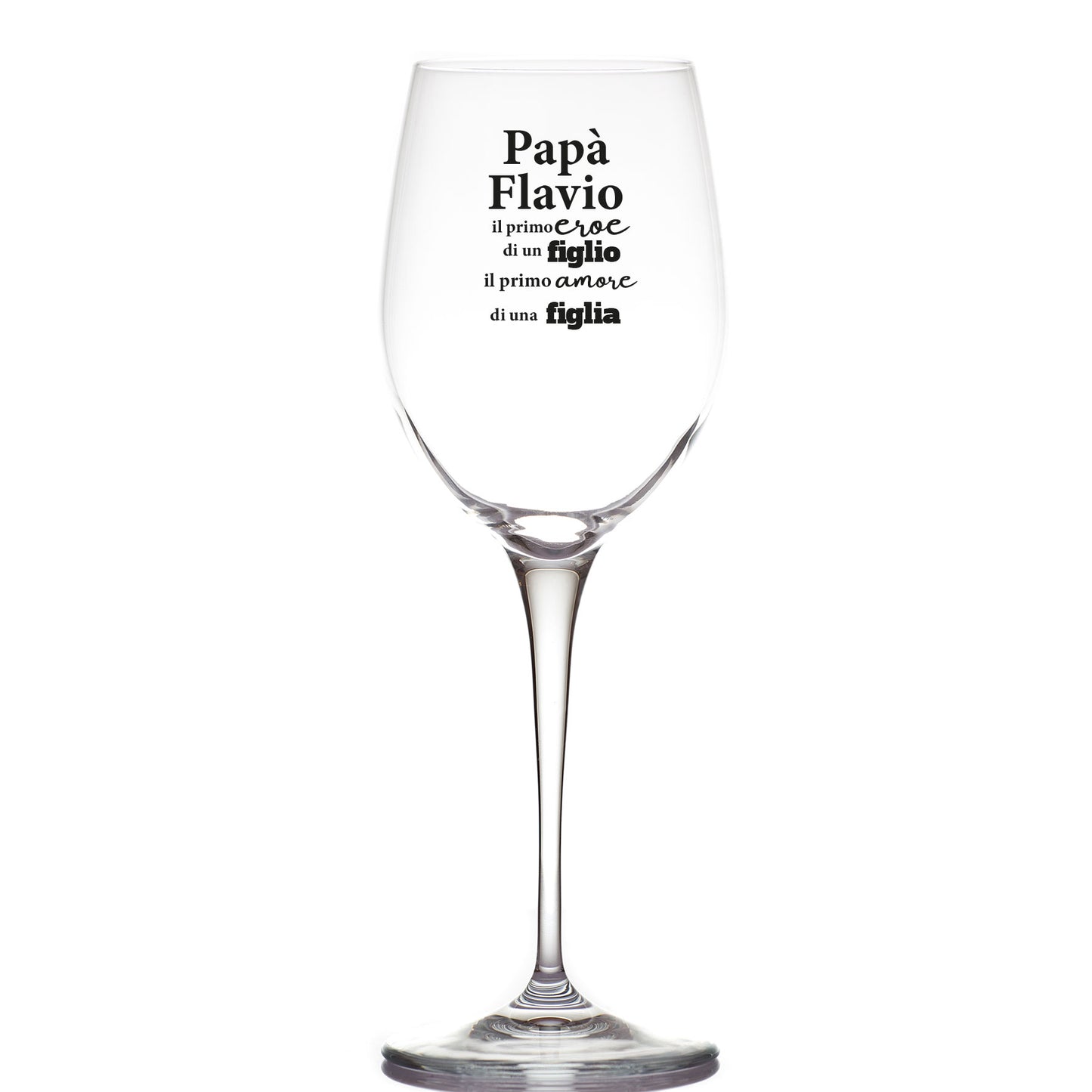 Papà il primo - Calice Bicchiere da Vino