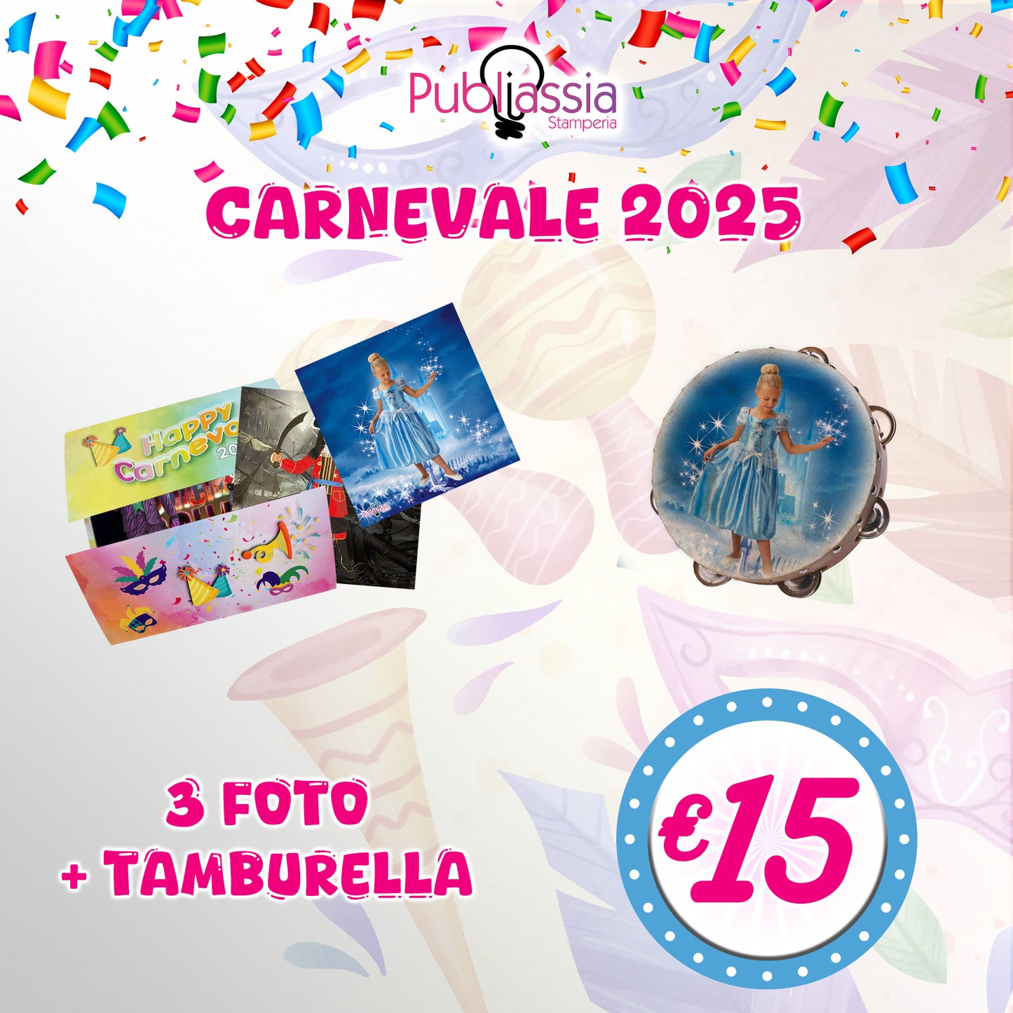 Offerta Carnevale 2 - Foto e Tamburella