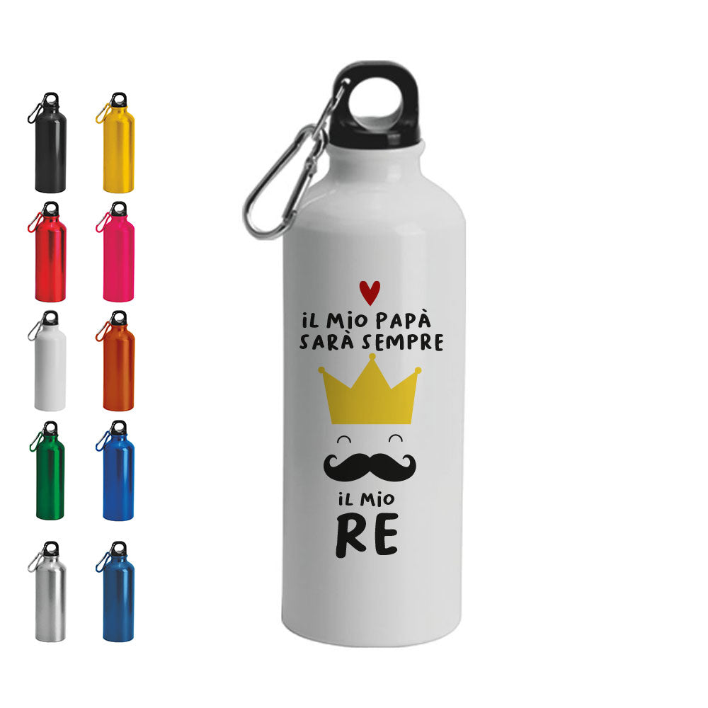 Papà sei il mio re - Borraccia Ecosostenibile