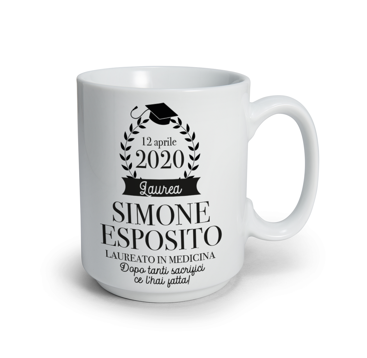 Dopo tanti sacrifici ce l'hai fatta - Tazza mug - personalizzata