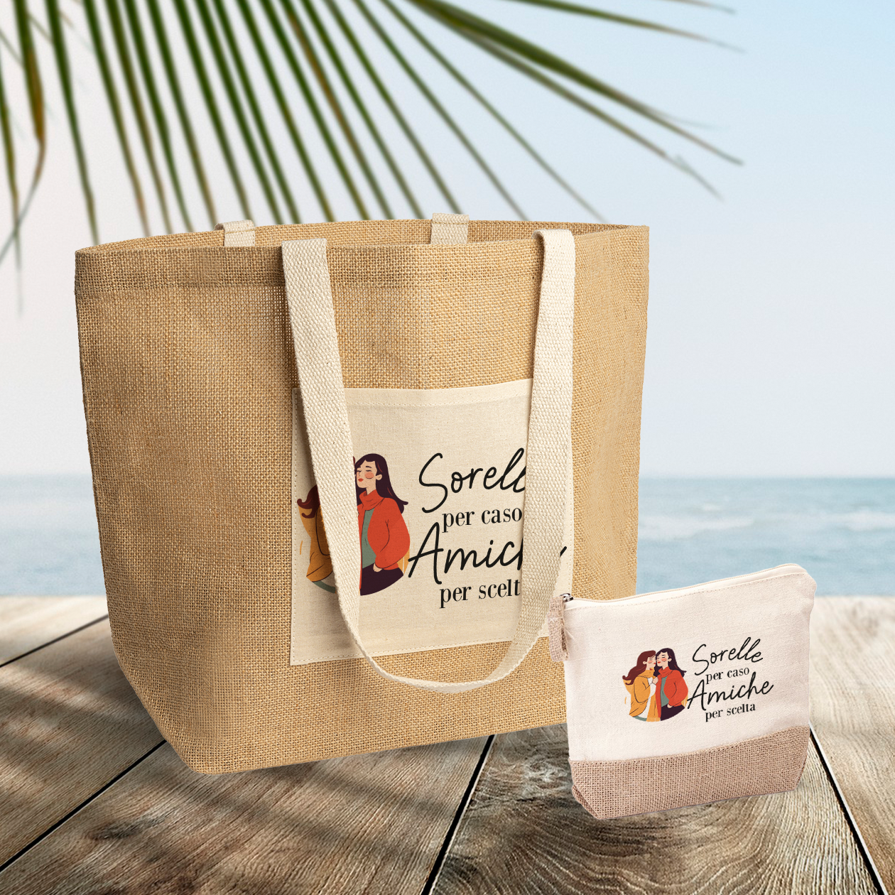 Sorelle per caso, amiche per scelte - Set Combo Borsa mare e Pochette in Juta laminata