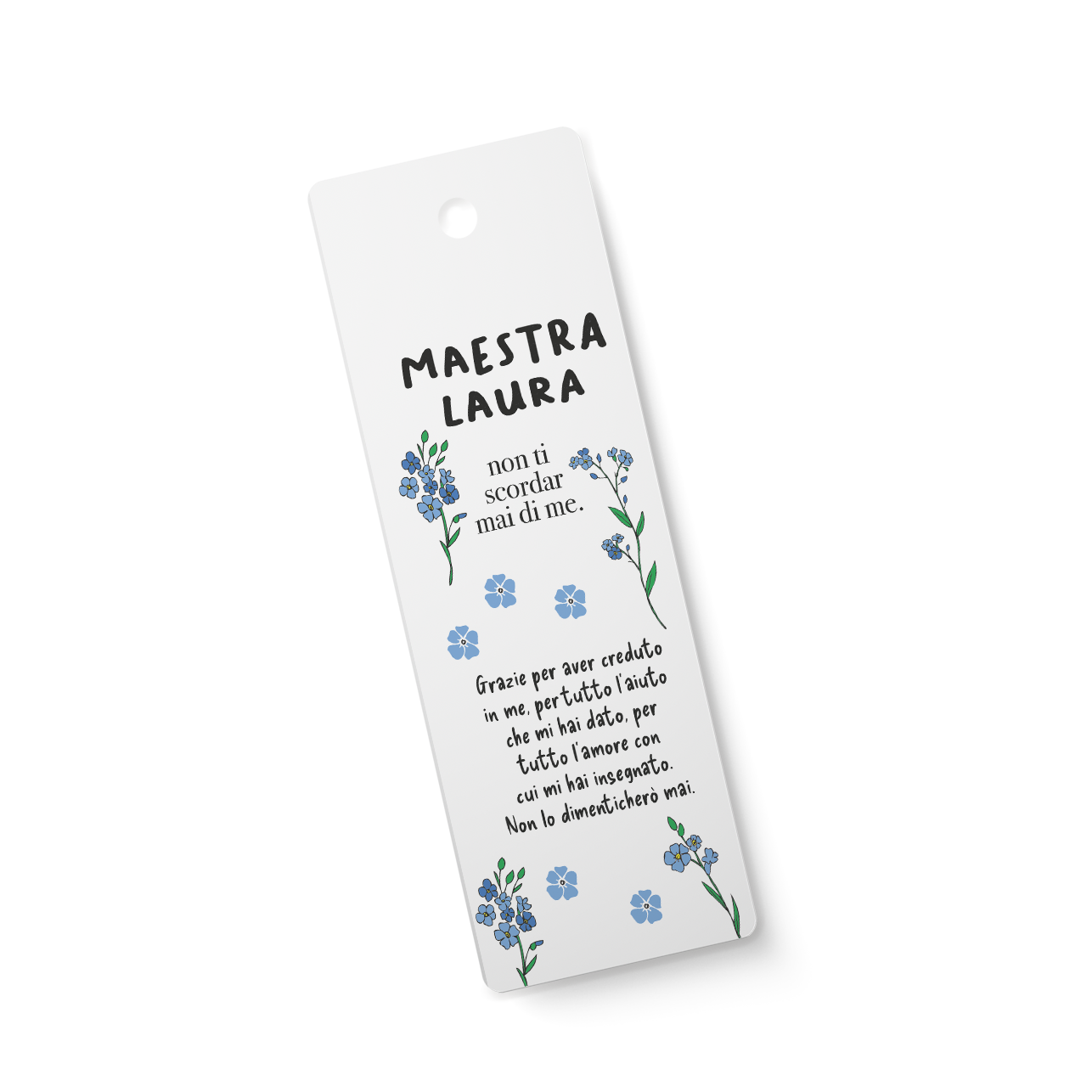 Maestra non ti scordar mai di me - Segnalibro personalizzato