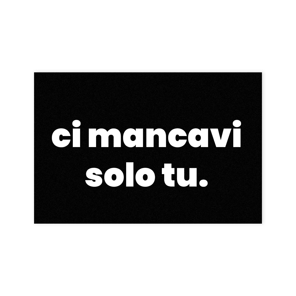 Ci mancavi solo tu - Tappeto