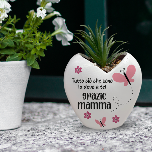 Tutto ciò che sono lo devo a te mamma - Piantina con vaso