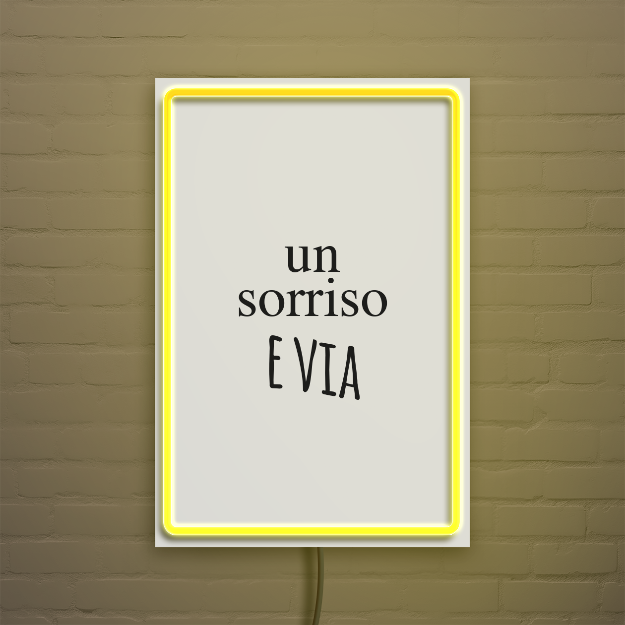 Un sorriso e via - Quadretto con Neon Led