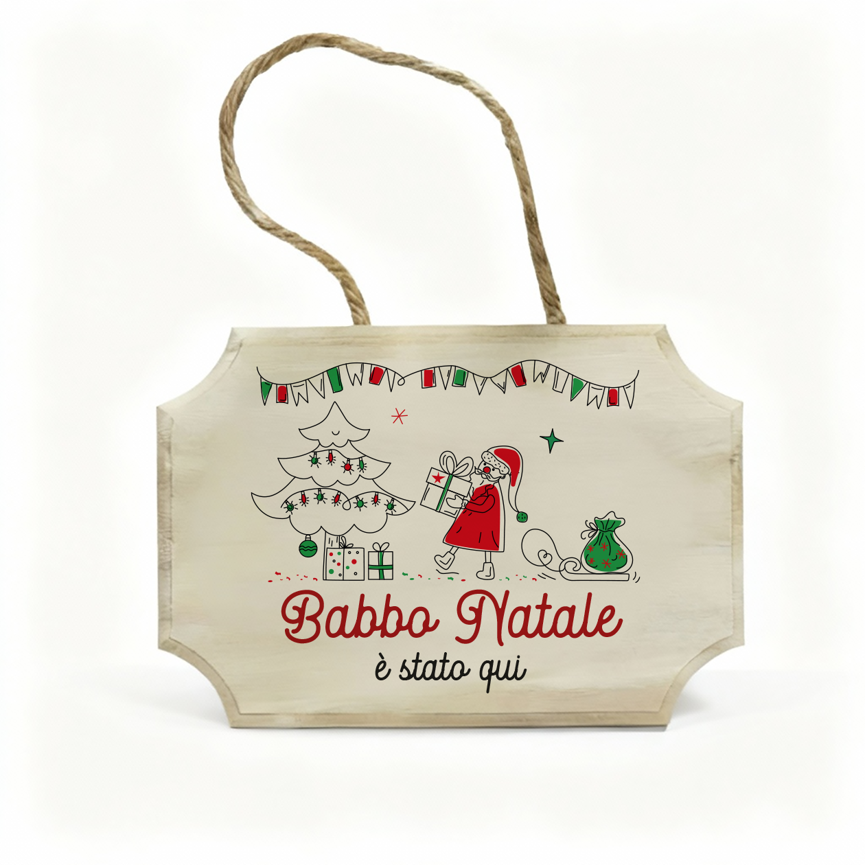 Babbo Natale è stato qui - fuoriporta in legno