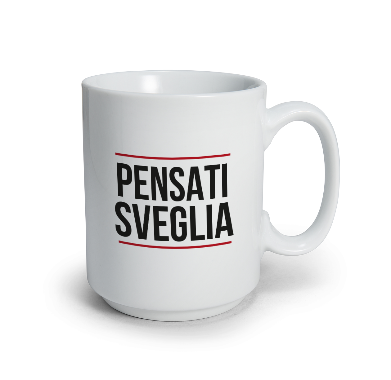 Pensati sveglia - Tazza mug