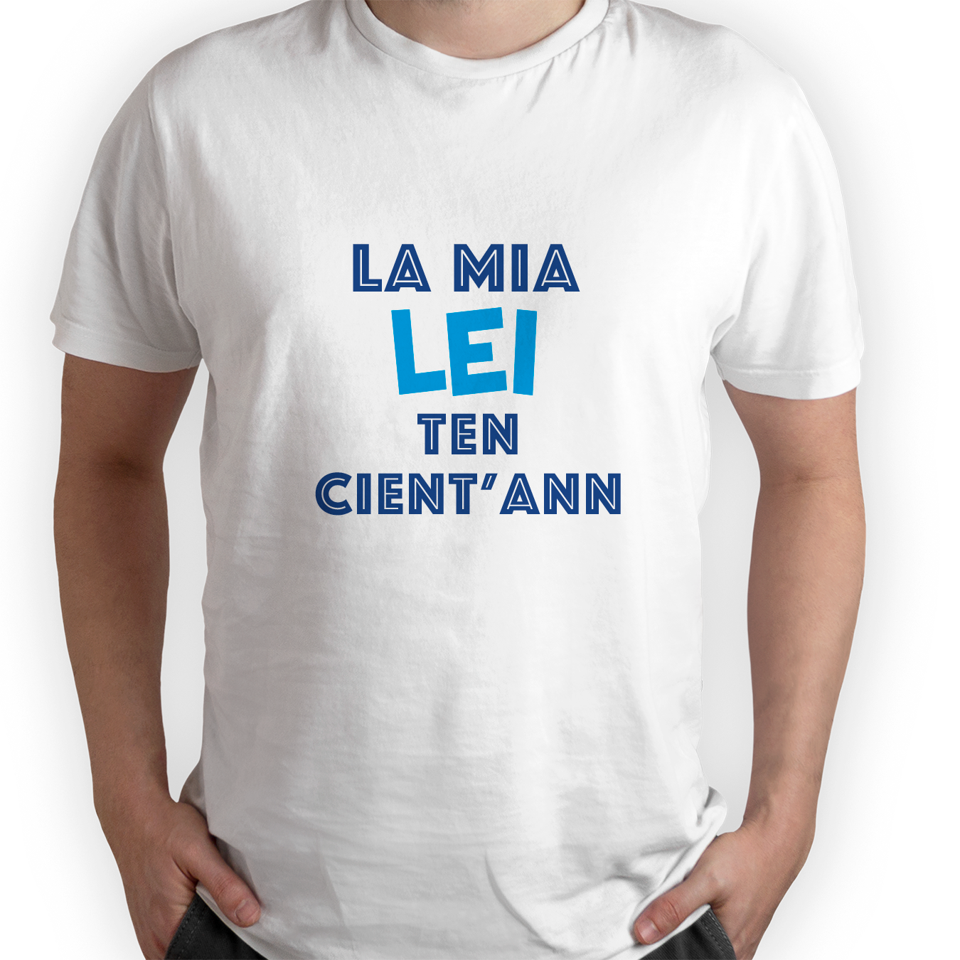 La mia lei ten cient'ann - T-shirt Bianca