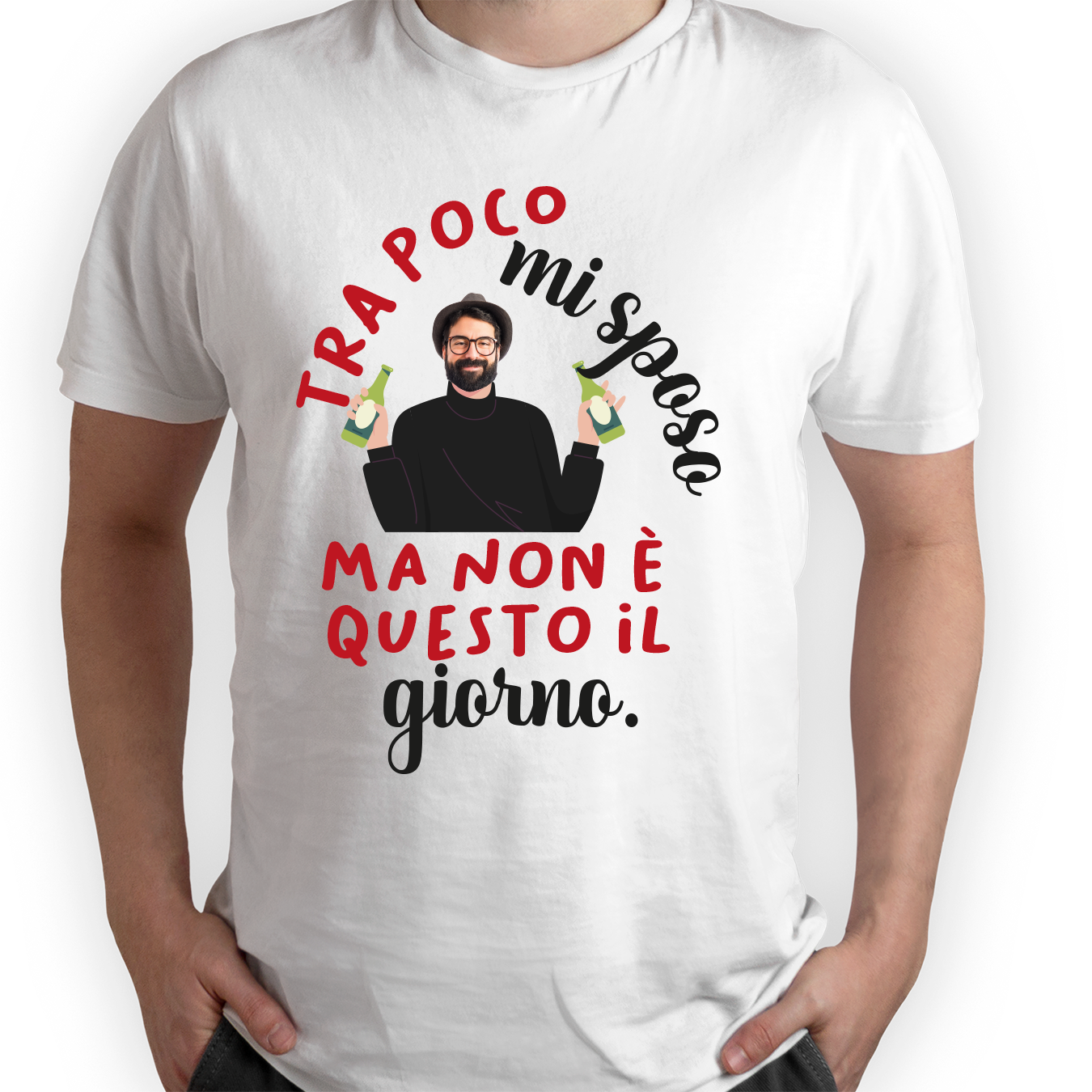 Tra poco mi sposo, ma non è questo il giorno - T-shirt - idea regalo addio al celibato - personalizzato con foto