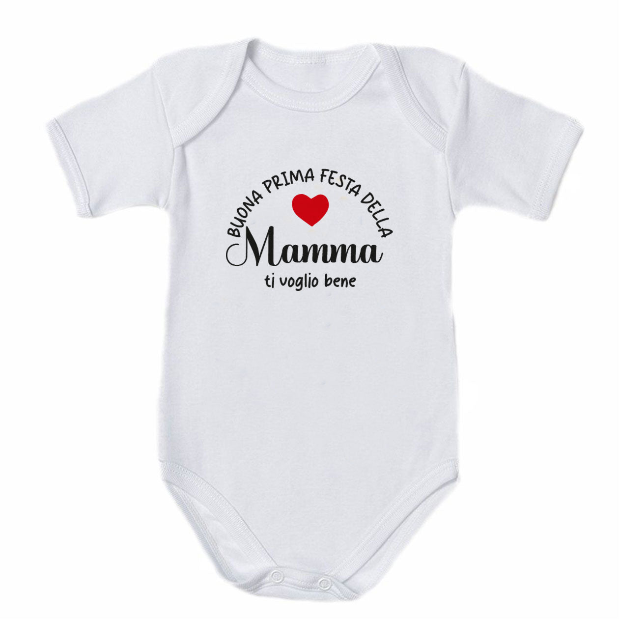 Buona prima festa della mamma - Tutina neonato