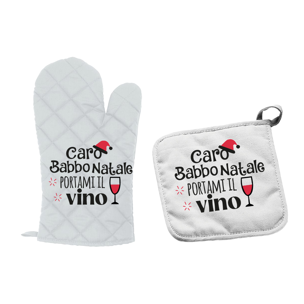 Caro Babbo Natale portami il vino - Set da Cucina Guanto e Presina