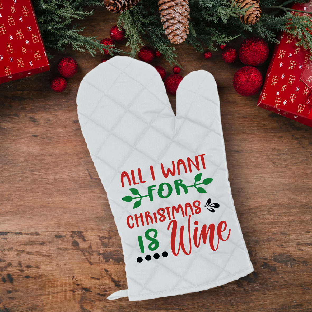 All i want for Christmas is wine - Guanto da cucina