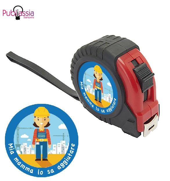 Mia mamma lo sa aggiustare - Metro a rullo da 5 metri - idea regalo festa della mamma