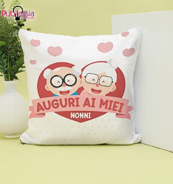 Auguri ai miei nonni - Cuscino personalizzato