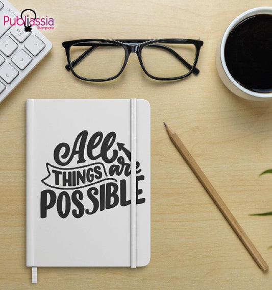All things are possible - Blocco Notes personalizzato
